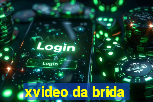 xvideo da brida